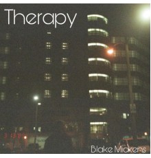 Blake Mickens - Therapy