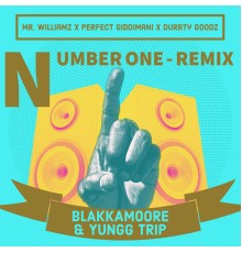 Blakkamoore, Yungg Trip, Perfect Giddimani - Number One  (Remix)