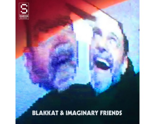 Blakkat - Blakkat & Imaginary Friends