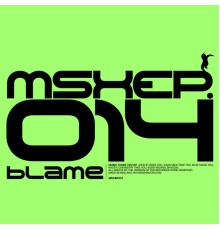 Blame - Music Takes You EP