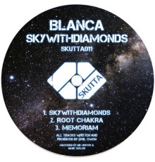 Blanca - SkyWithDiamonds (Original Mix)