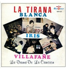 Blanca Iris Villafane - La Tirana