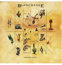 Blancmange - Mange Tout  (Deluxe Edition)