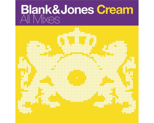 Blank & Jones - Cream  (All Mixes)