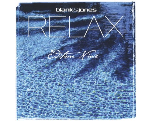 Blank & Jones - Relax Edition 9