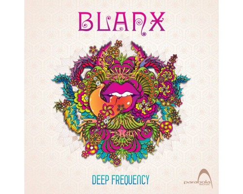 Blanx - Deep Frequency