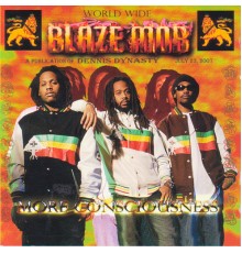 Blaze Mob - More Consciousness