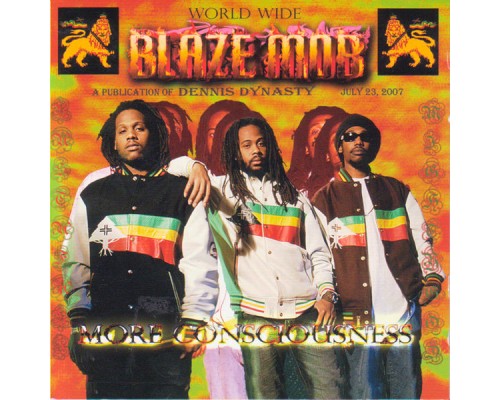 Blaze Mob - More Consciousness