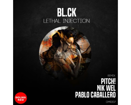 Bl.ck - Lethal Injection