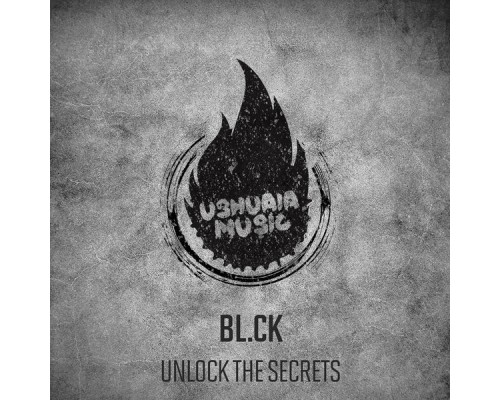 Bl.ck - Unlock The Secrets