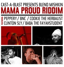 Blend Mishkin - Mama Proud Riddim