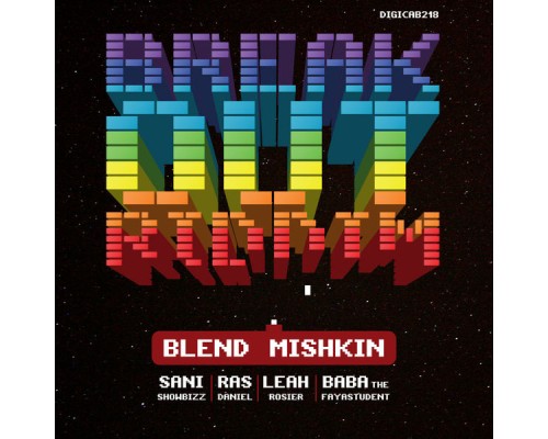 Blend Mishkin - Break Out Riddim