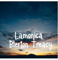 Blerton Treacy - Lamonica