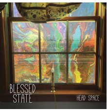 Blessed State - Head Space