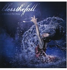 Blessthefall - Awakening