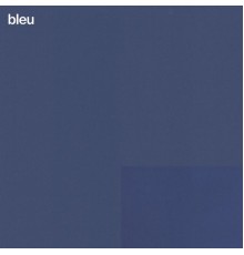 Bleu - bleu