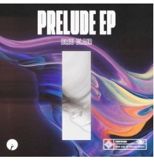 Bleu Clair - Prelude EP