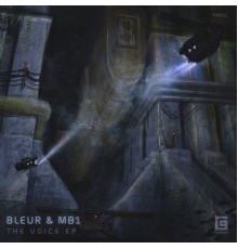 Bleur & Mb1 - The Voice