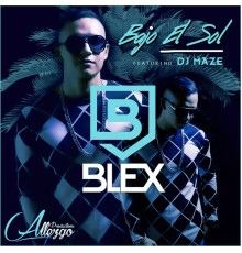 Blex - Bajo el Sol - Single