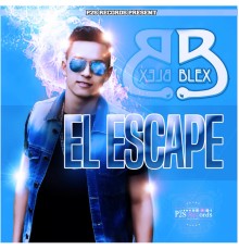 Blex - El Escape - EP
