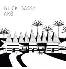 Blick Bassy - Akö (Deluxe Version)