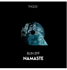 Blìn Eff - Namaste