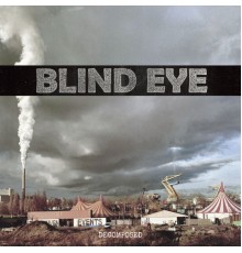 Blind Eye - Decomposed