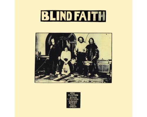 Blind Faith - Blind Faith