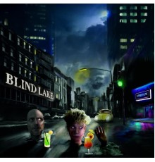 Blind Lake - Street Life