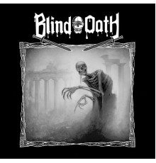 Blind Oath - Blind Oath