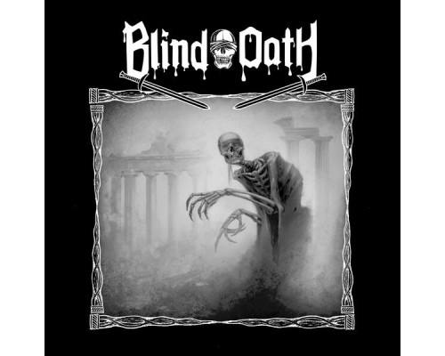 Blind Oath - Blind Oath