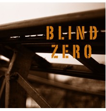 Blind Zero - One silent accident