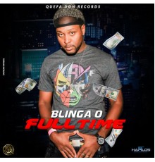 Blinga O - Full Time