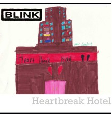 Blink, Dermot Lambert - Heartbreak Hotel