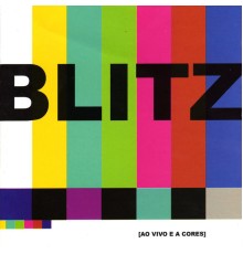Blitz - BLITZ (Ao Vivo e a Cores)