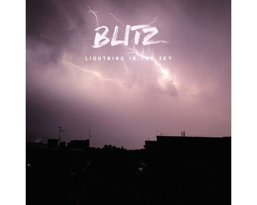 Blitz - Lightning In the Sky