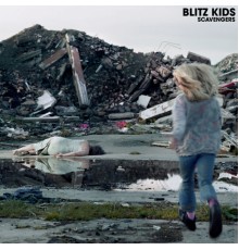 Blitz Kids - Scavengers