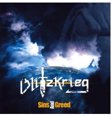 Blitzkrieg - Sins And Greed