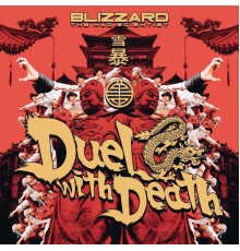 Blizzard - Duel With Death