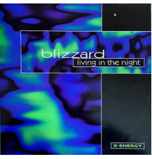 Blizzard - Living in the Night