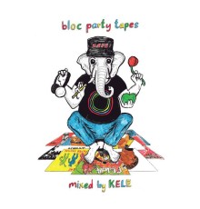 Bloc Party - Tapes (mixed)