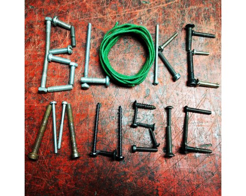 Bloke Music - Bloke Music