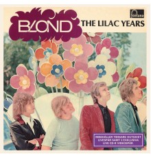 Blond - The Lilac Years