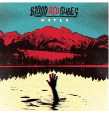 Blood Red Shoes - Water EP