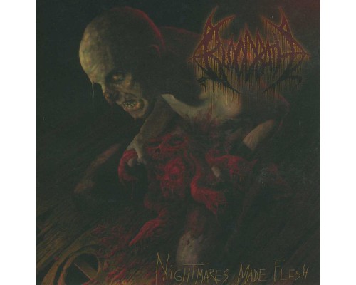 Bloodbath - Nightmares Made Flesh