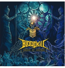 Bloodkill - Throne of Control