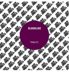 Bloodline - Tribute