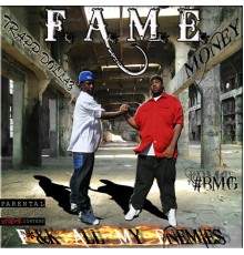 Bloodline Muzic Group - F.A.M.E