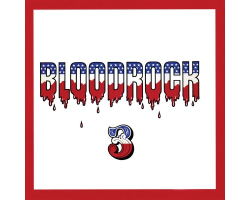 Bloodrock - Bloodrock 3