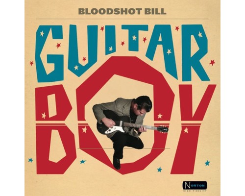 Bloodshot Bill - Guitar Boy